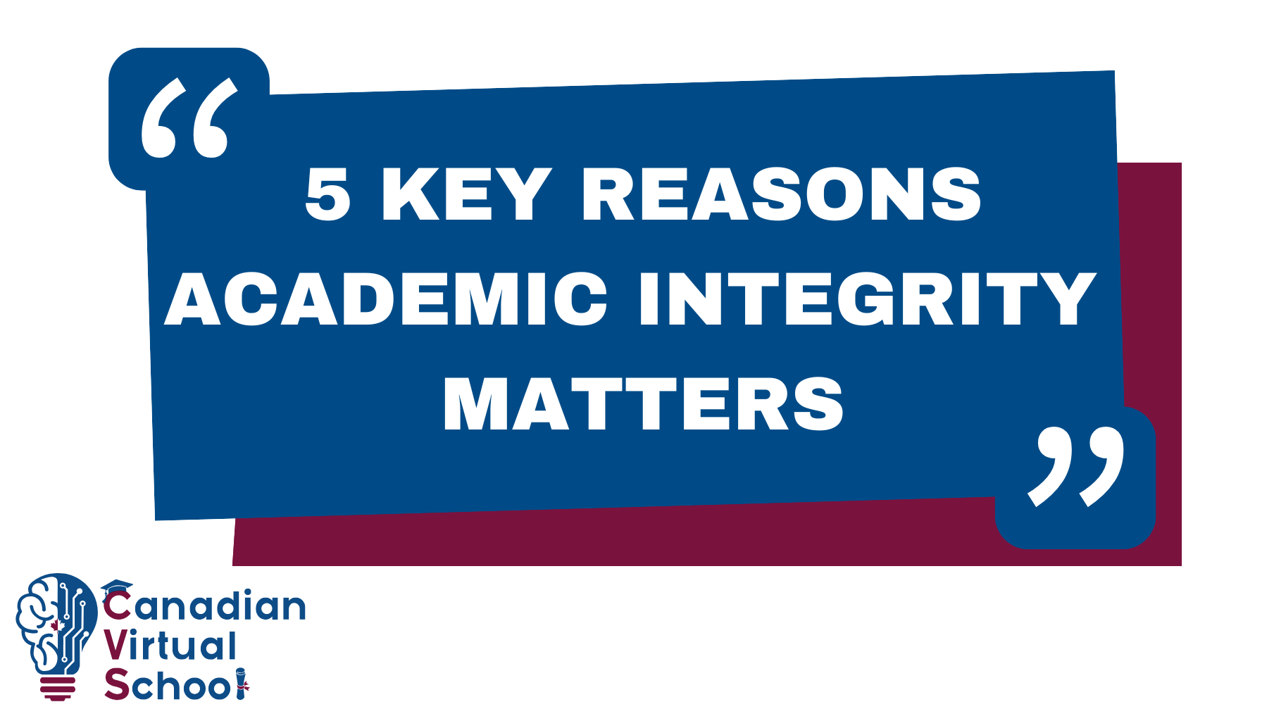 5 Key Reasons Academic Integrity Matters