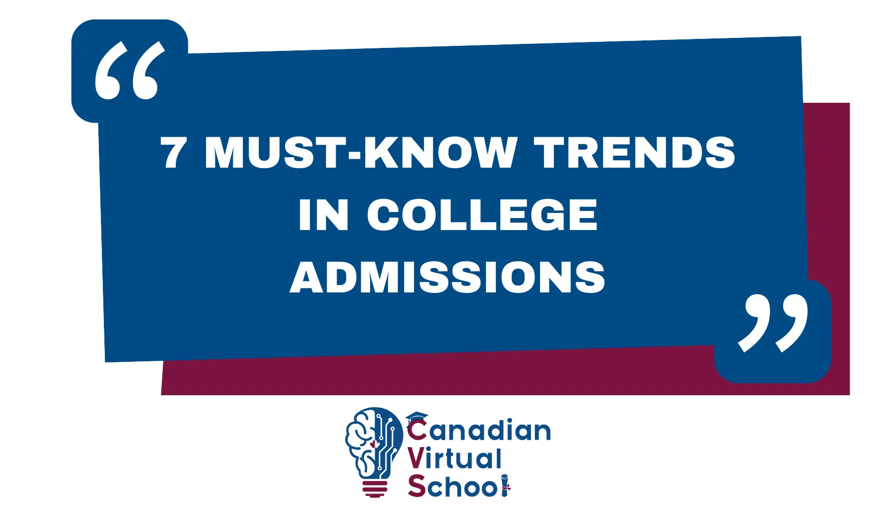 7 Must-Know Trends in College Admissions - Insights for High School Students