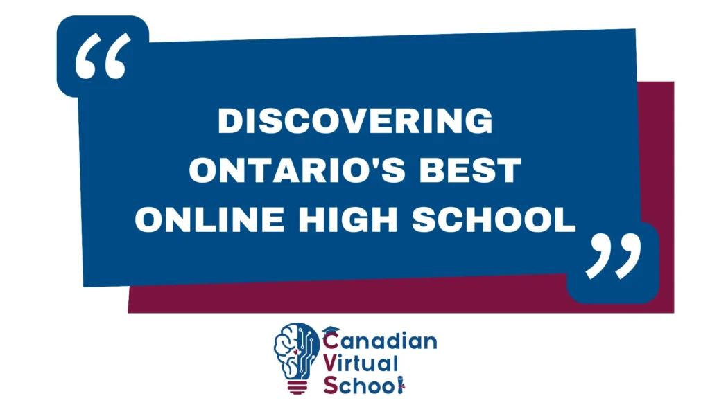 Discovering Ontarios Best Online High School