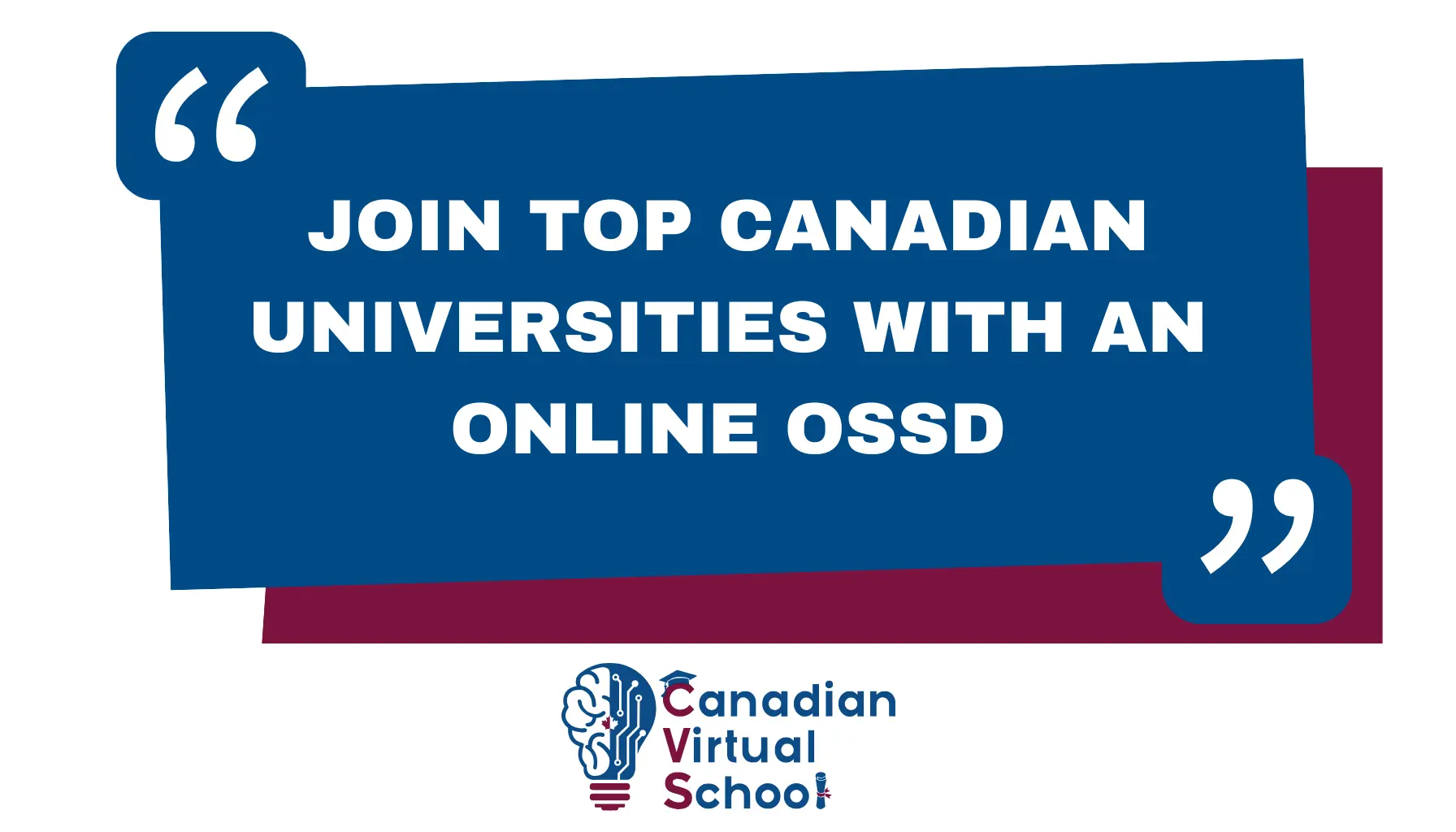 Join Top Canadian Universities with an Online OSSD