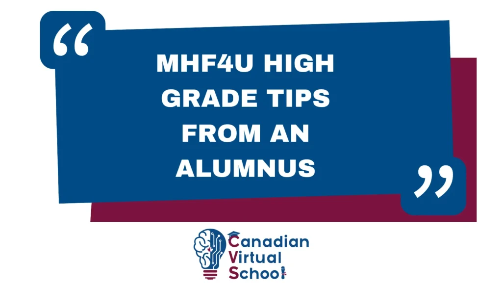 MHF4U High Grade Tips from an Alumnus