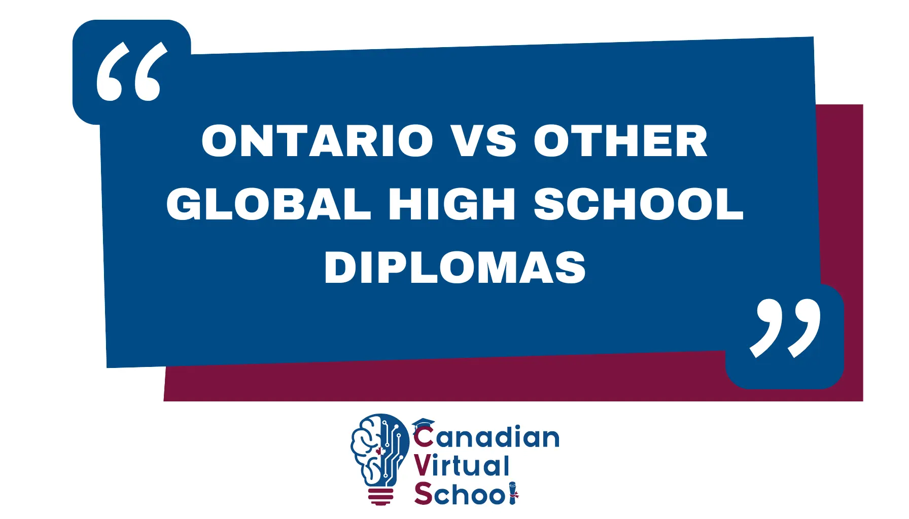 Ontario vs Other Global High School Diplomas