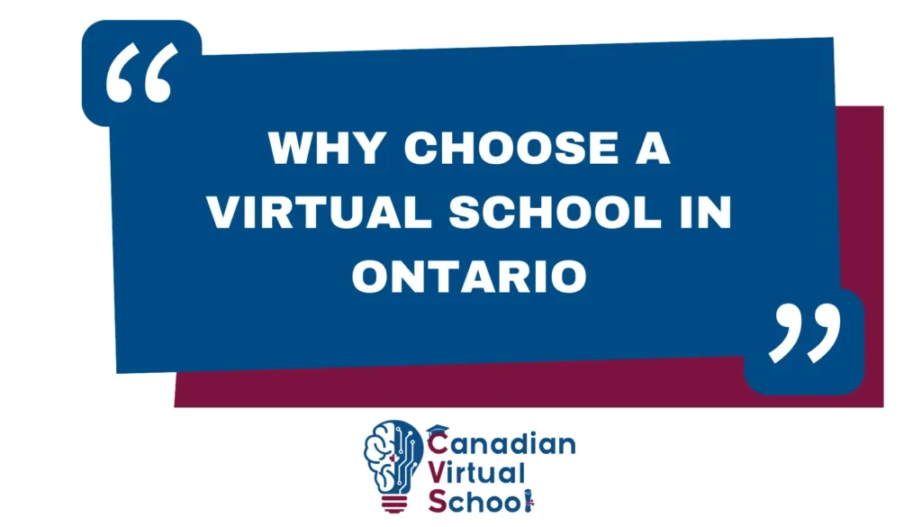 Why Choose a Virtual School in Ontario