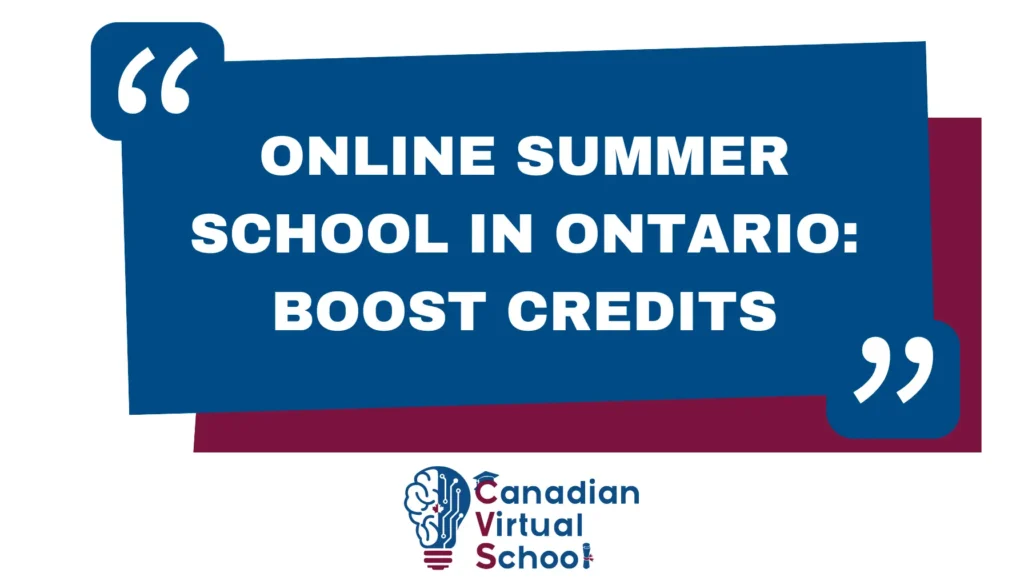 Online Summer School Ontario Boost Credits