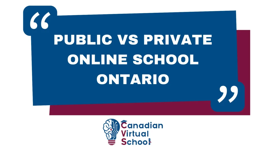 Public vs Private Online School Ontario