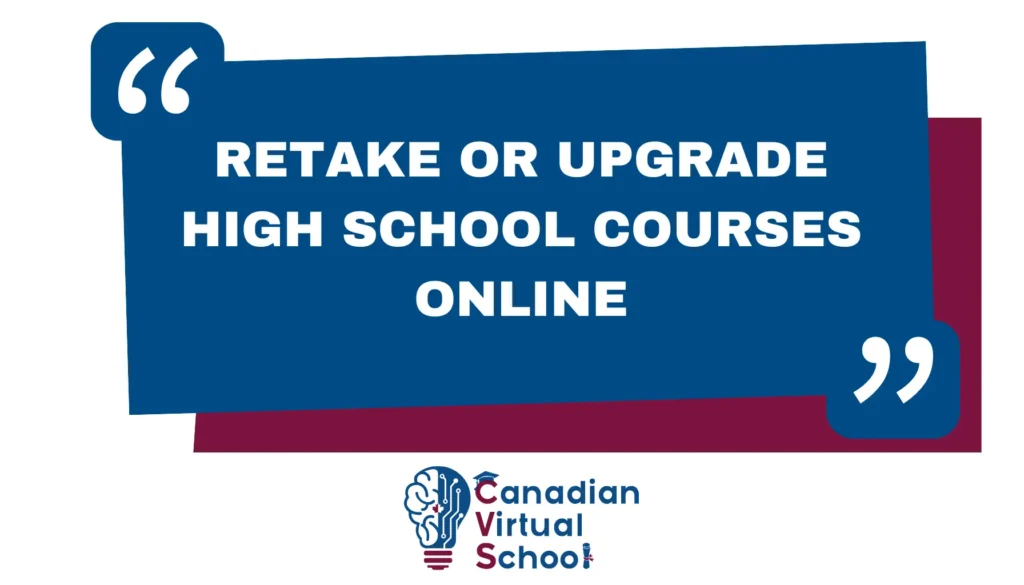 Retake or Upgrade High School Courses Online